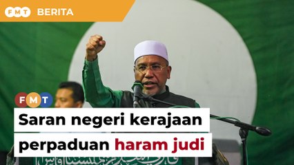 PAS saran negeri kerajaan perpaduan haram judi