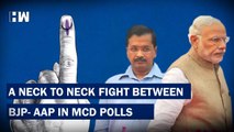 Headlines: In Delhi, No Sign Of Sweep, AAP vs BJP Is Very Tight | MCD Elections | Arvind Kejriwal