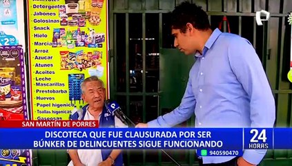 SMP: denuncian que discoteca clausurada por ser 'búnker' de banda criminal sigue funcionando