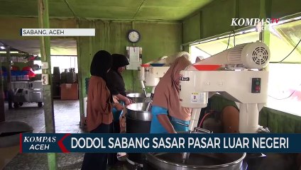 Dodol Sabang Sasar Pasar Luar Negeri