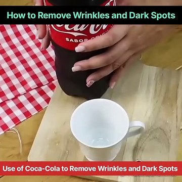 How to Remove Wrinkles and Dark Spots | Use of Coca-Cola to Remove Wrinkles and Dark Spots