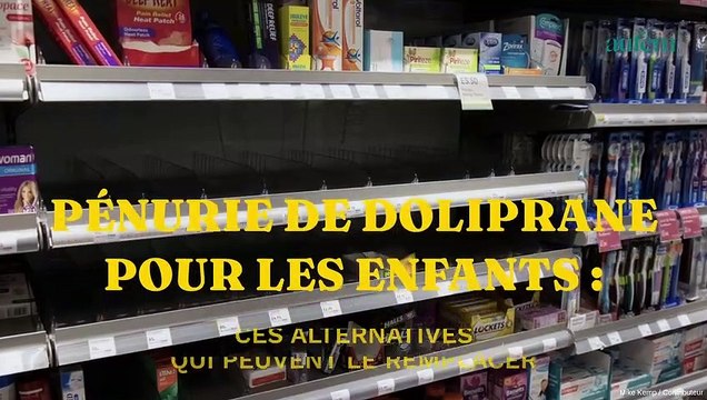 Pénurie de Doliprane pour enfants : ces alternatives qui peuvent le remplacer