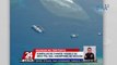 Kumpulan ng Chinese vessels sa West Phl Sea, kinumpirma ng WesCom | 24 Oras