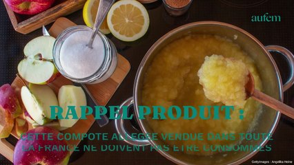 Rappel produit : ces compotes de pomme peuvent contenir des morceaux de verre