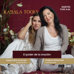 KabalaTools: El poder de la oración.