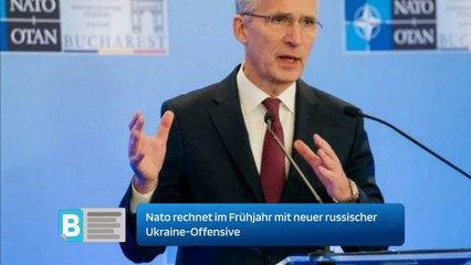 Nato rechnet im Frühjahr mit neuer russischer Ukraine-Offensive
