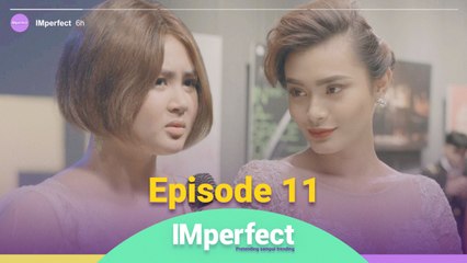 Perangai Sebenar Liza Terbongkar  | IMperfect - Episod 11
