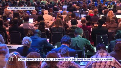 Le journal : Coup d'envoi de la COP15, le sommet de la décennie pour sauver la nature