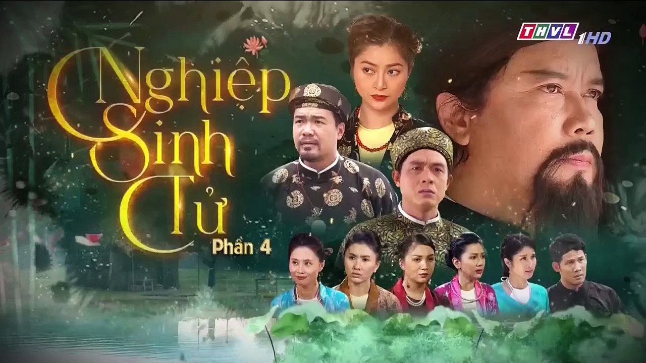 nghiệp sinh tử phần 4 – tập 23 – Phim Viet Nam THVL1 – xem phim nghiep sinh tu p4 tap 24
