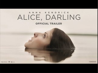 Alice, Darling Official Trailer - Anna Kendrick, Kaniehtiio Horn, Wunmi Mosaku