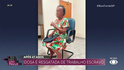 Idosa é resgatada após 27 anos de trabalho escravo 07/12/2022 18:45:42