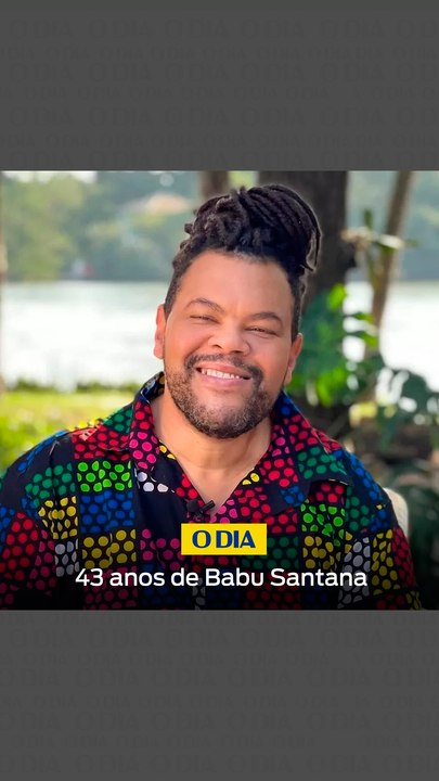 Feliz aniversário, Babu Santana!