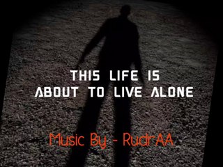 This Life is About To?  Best suspensive Music By RudrAA. Music Mazda.
