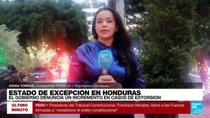 Informe desde Tegucigalpa: Gobierno declara estado de excepción para hacer frente a pandillas