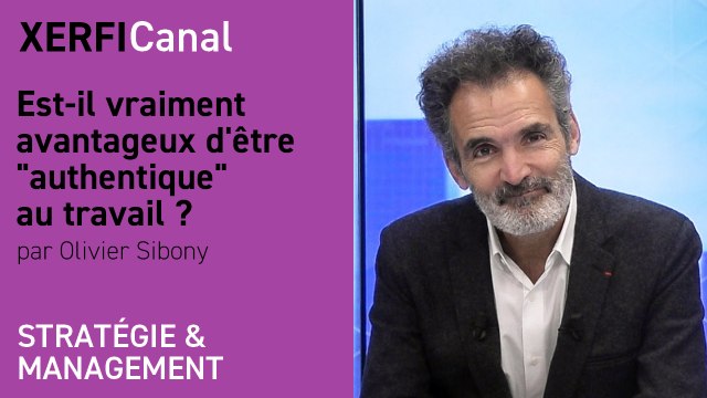 Est-il vraiment avantageux d'être authentique au travail ? [Olivier Sibony]