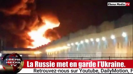 La Russie avertit l’Ukraine que sa «riposte sera terrible»