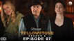 Yellowstone Season 5 Episode 7 Promo - Paramount+, Release Date, Episode 5 Recap, Yellowstone 5x06,