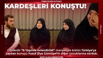 6 yaşında babası Hiranur Vakfı’nın kurucusu Yusuf Ziya Gümüşel tarafından 'imam nikâhı ile evlendirildiği' iddia edilmişti; kardeşleri açıklama yaptı
