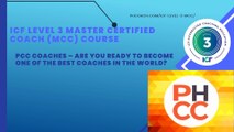 ICF Level 3 Master Certified Coach (MCC) Course by PH Coach