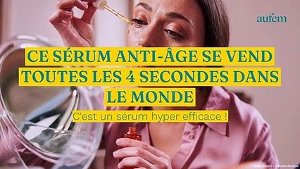 Ce sérum anti-âge se vend toutes les 4 secondes dans le monde