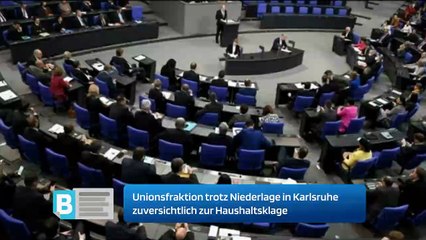Unionsfraktion trotz Niederlage in Karlsruhe zuversichtlich zur Haushaltsklage