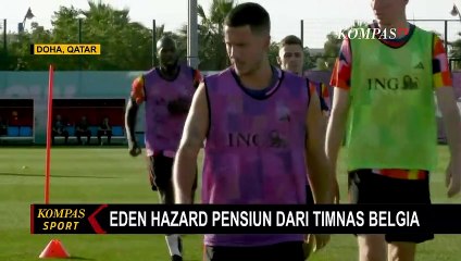 Lewat Sosial Media Pribadinya, Eden Hazard Nyatakan Pensiun dari Timnas Belgia!
