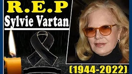  Gros choc.. Sylvie Vartan (+78). Décédé à 7 heures du matin après un accident vasculaire cérébral.