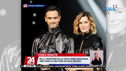 Billy Crawford balik-Pinas para makasama ang pamilya ngayong holiday season | 24 Oras