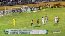 Com competições paralisadas, clubes paulistas têm futuro incerto