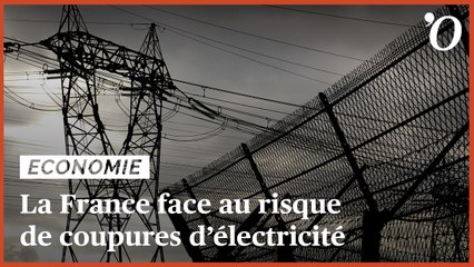 Risques de coupures d’électricité: comment la France en est arrivée là