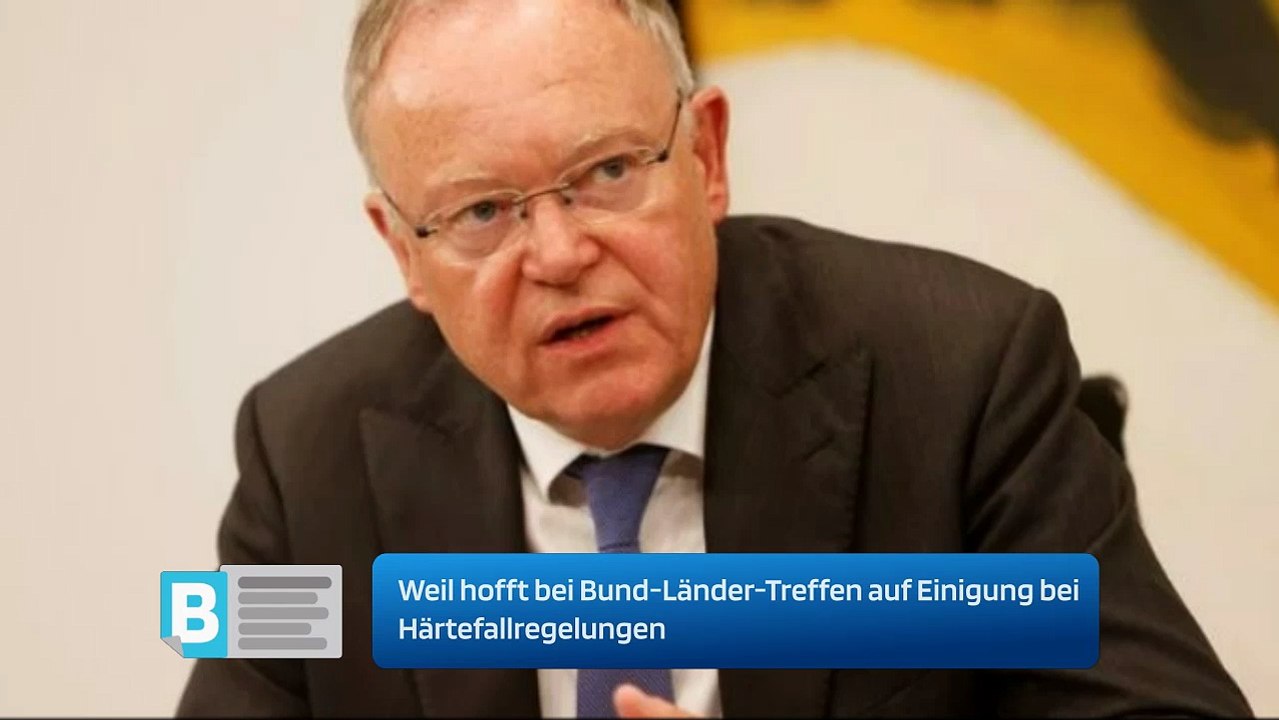 Weil hofft bei Bund-Länder-Treffen auf Einigung bei Härtefallregelungen