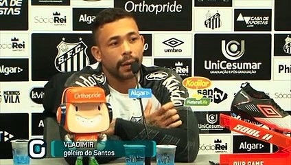 Confira como foi a coletiva com o santista Vladimir