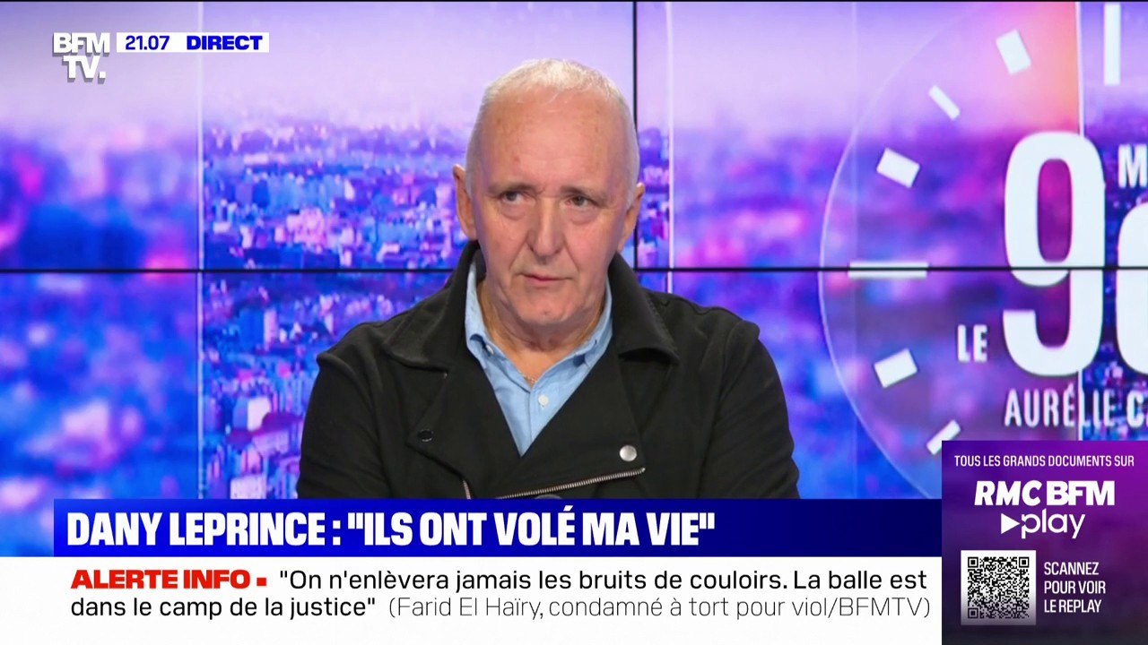 "J'avais envie qu'on me laisse tranquille": Dany Leprince explique pourquoi il a avoué un crime qu'il n'avait pas commis