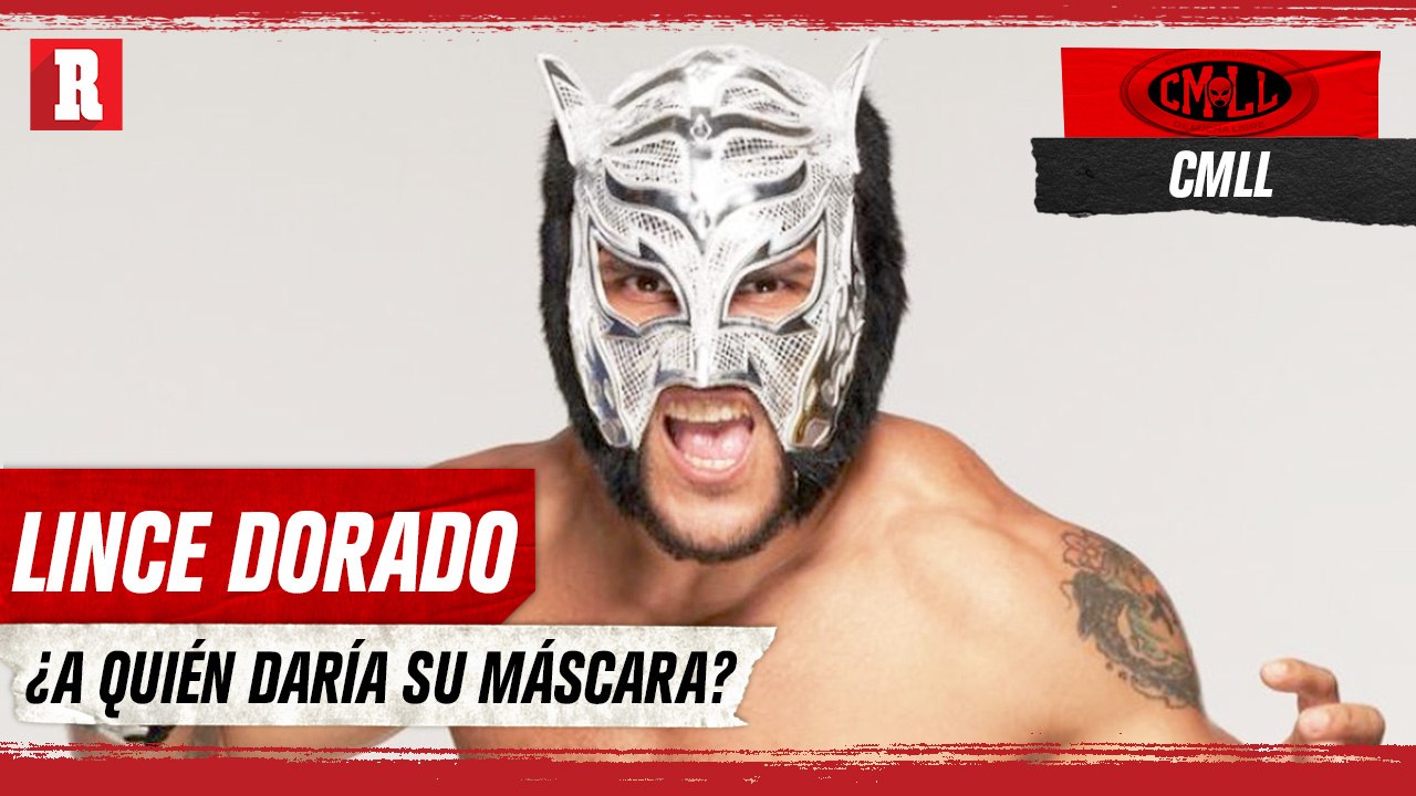 Lince Dorado podría LUCHAR SIN MÁSCARA
