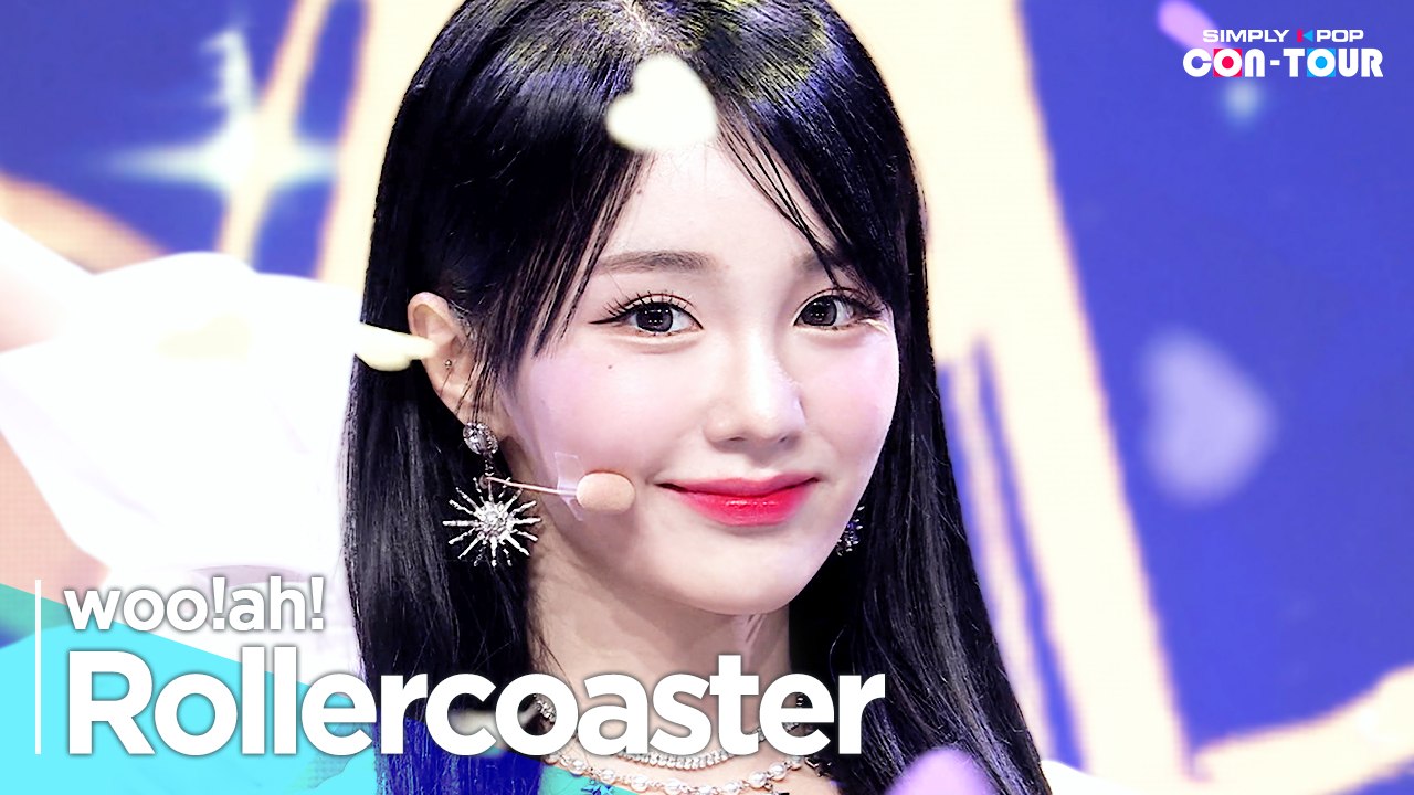 [Simply K-Pop CON-TOUR] woo!ah!(우아!) - ‘Rollercoaster’ _  Ep.549 | [4K]