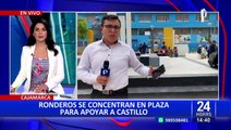 Pedro Castillo: ronderos de Chota anuncian protesta en Cajamarca y Lima