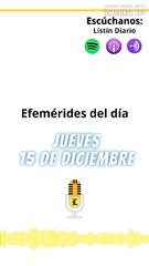 EFEMÉRIDES JUEVES 15 DE DICIEMBRE