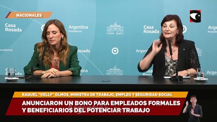 Anunciaron un bono para empleados formales y beneficiarios del Potenciar Trabajo