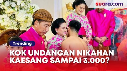 Jokowi Sempat Larang Pejabat Bikin Resepsi Pernikahan Mewah, Kok Undangan Kaesang Sampai 3.000?