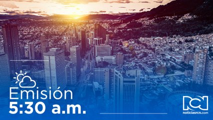 Emisión Noticias RCN 5:30 a. m. / viernes 9 de diciembre de 2022