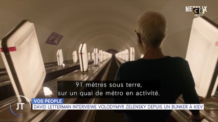 Le journal people : David Letterman interviewe Volodymyr Zelensky depuis un bunker à Kiev