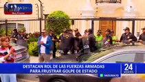 Destacan rol de las Fuerzas Armadas para frustrar golpe de Estado de Pedro Castillo