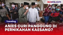 Anies Baswedan Diprediksi Bakal Curi Panggung di Pernikahan Kaesang-Erina