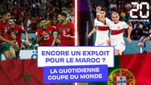 Coupe du monde 2022 : Encore un exploit pour le Maroc face au Portugal ?