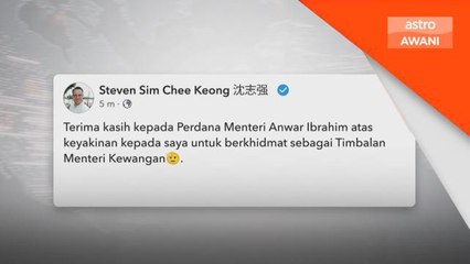 Kerajaan Perpaduan | Steven Sim ikrar bantu Anwar pulih ekonomi negara