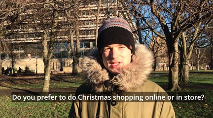 Will you do your Christmas shopping online or in store this year?