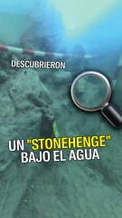 Los rastros de una civilización antigua en un “Stonehenge” bajo el agua