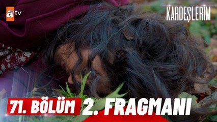 Kardeşlerim 71. Bölüm 2. Fragmanı | ''Madem aramızdan çekilmiyorsun...'' -  @atvturkiye ​