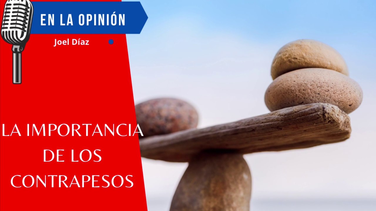 La Importancia de los Contrapesos