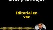 Editorial del director: Buen sistema, con sus altas y sus bajas